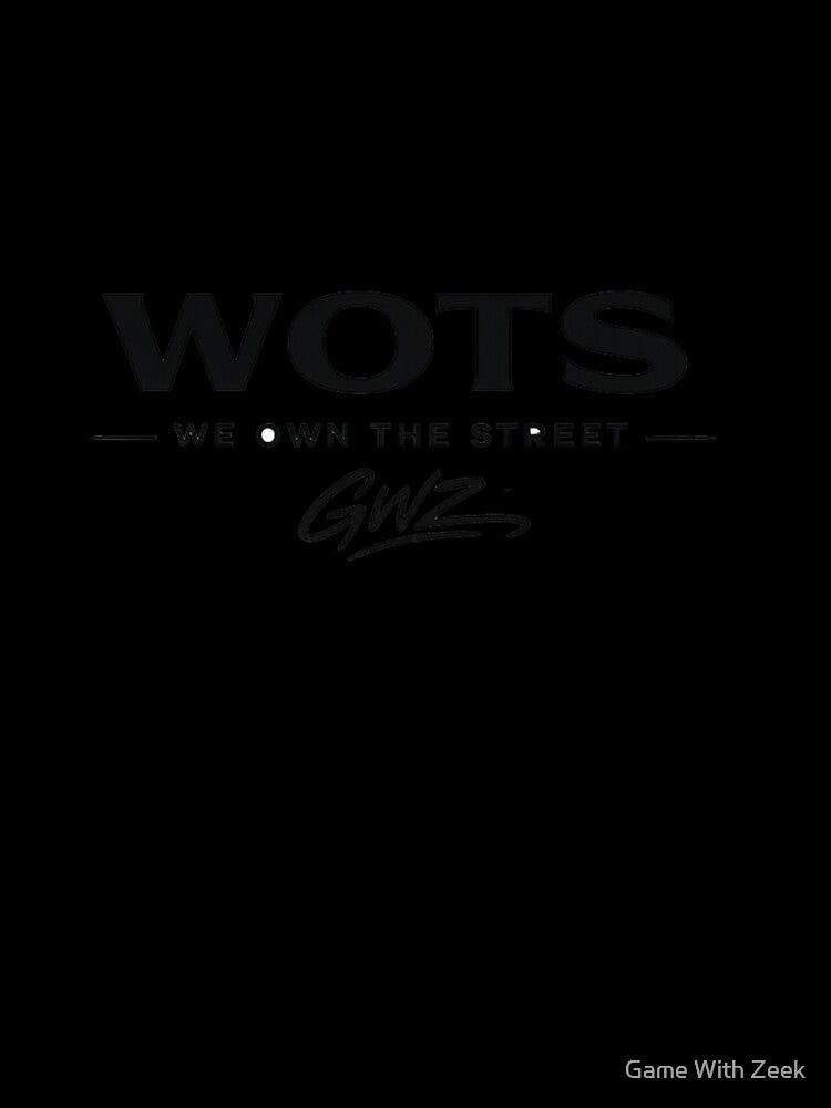 WOTS Minimal Streetwear Logo – We Own The Street GWZ Urban Design by Game With Zeek