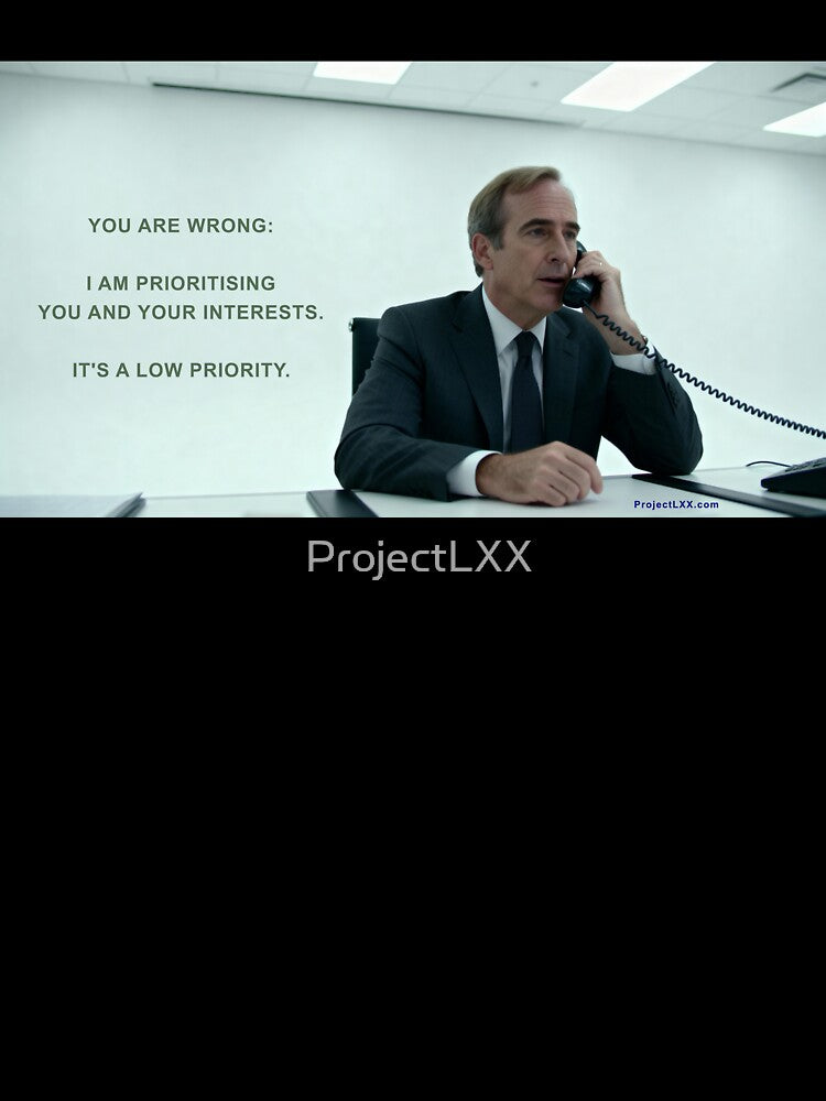 I wish I could say that! Priorities by ProjectLXX