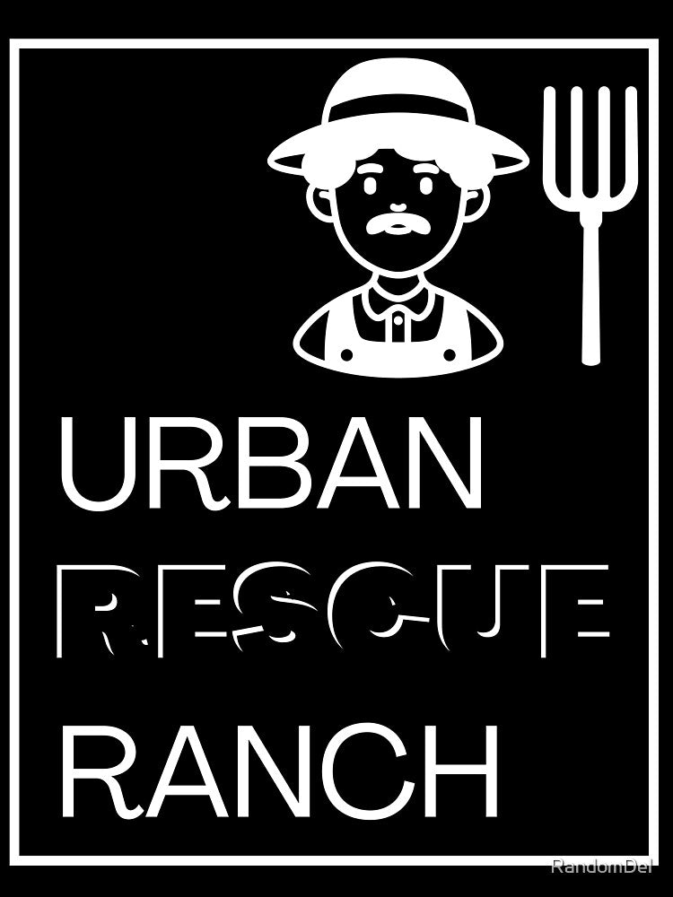 Urban Rescue Ranch by RandomDel