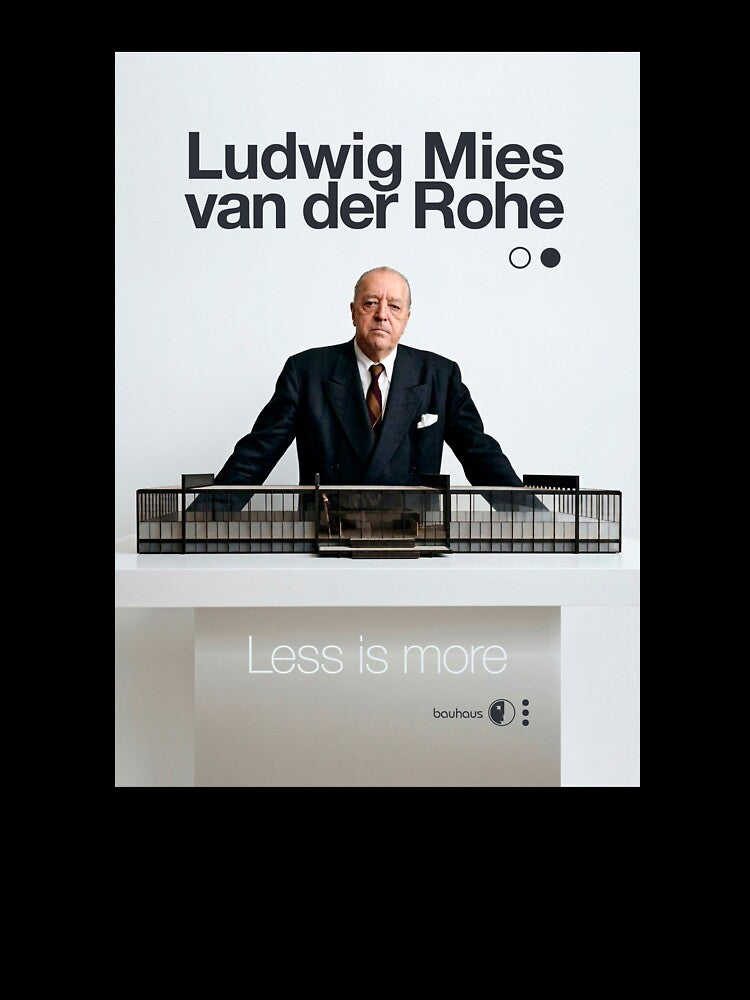 Bauhaus -  Ludwig Mies van der Rohe by ArtPlus+