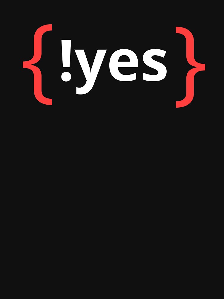 !Yes - Funny programming life by GraphicSnap