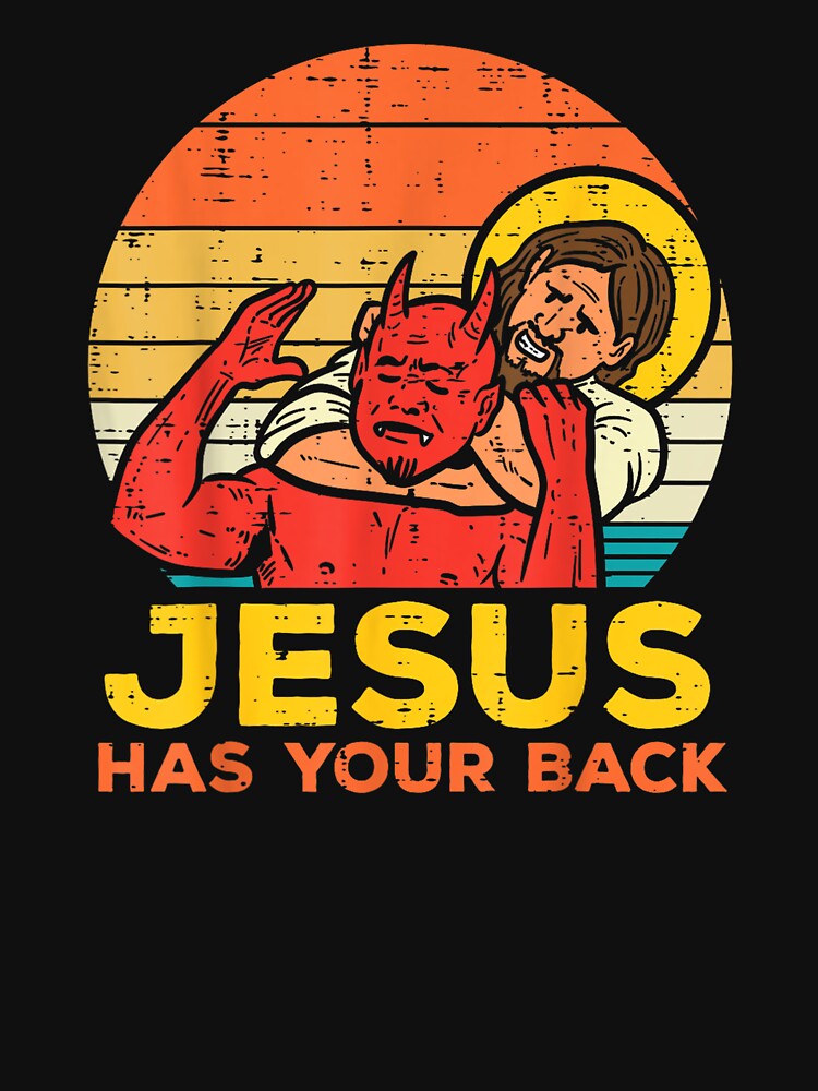 Jesus Has Your Back Jiu Jitsu Retro Christian Men Women Kids by hg6evarog