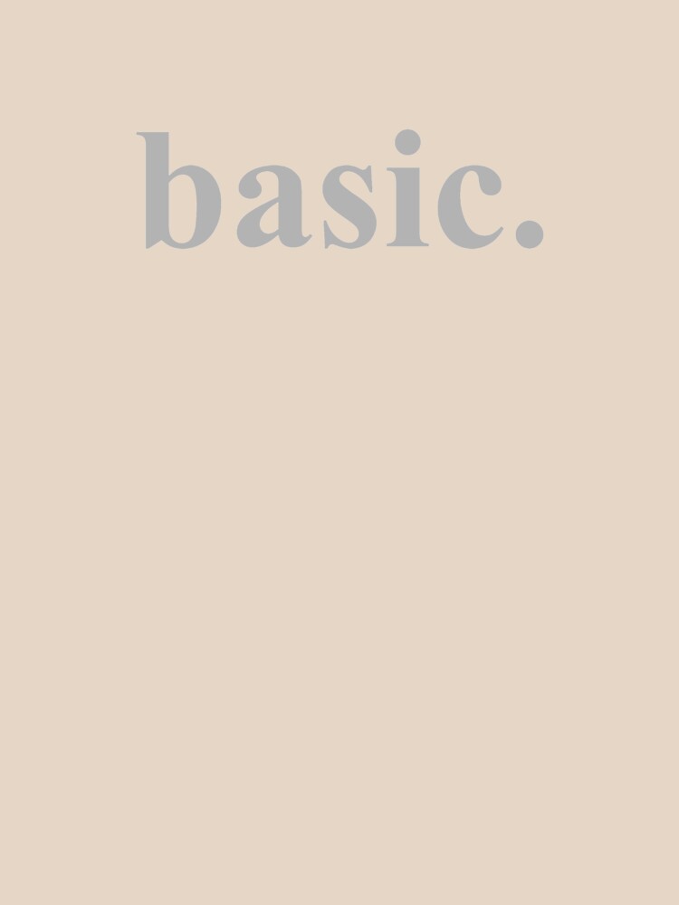 basic. by mantrasupply