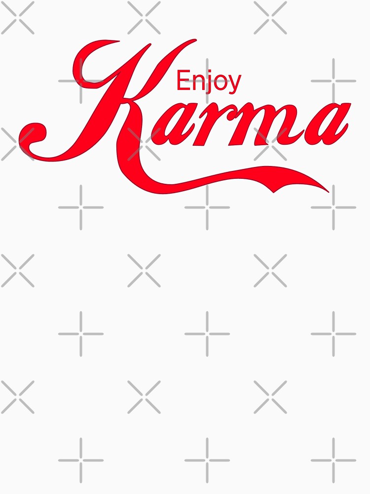 Enjoy Karma by Corinne Alexa Jackson
