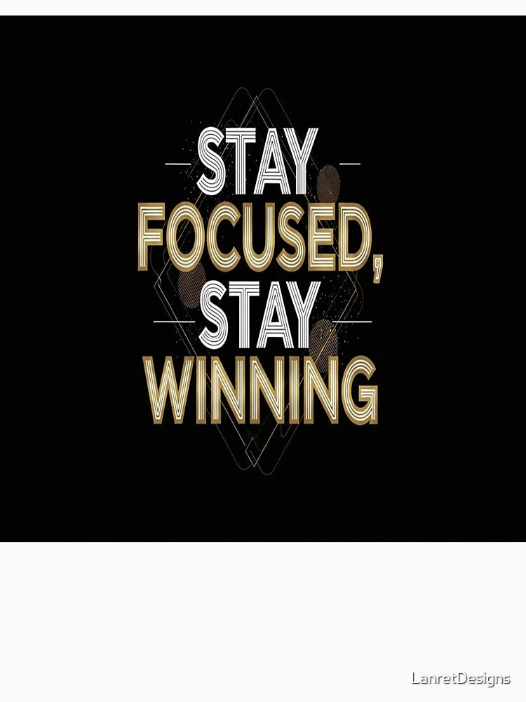 Motivational T-Shirt by LanretDesigns