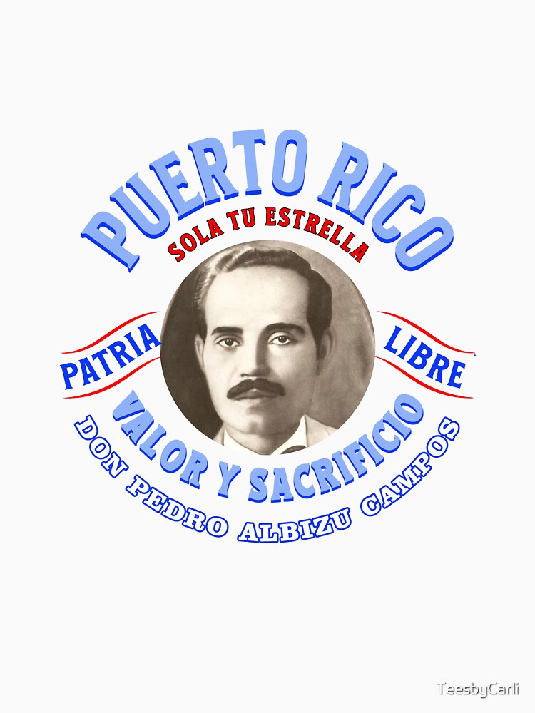 Pedro Albizu Campos Free Puerto Rico Famous Quotes Boricuas by TeesbyCarli