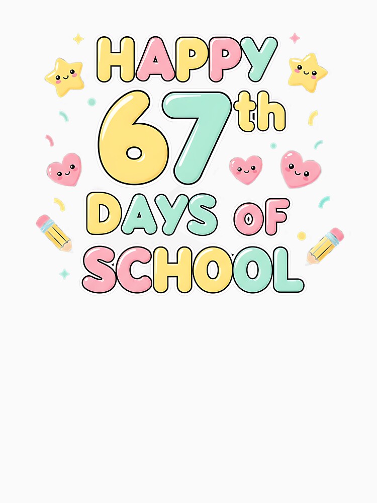 Happy 67Th Day Of School Funny Meme 67 Kids Boys Teacher by facegm