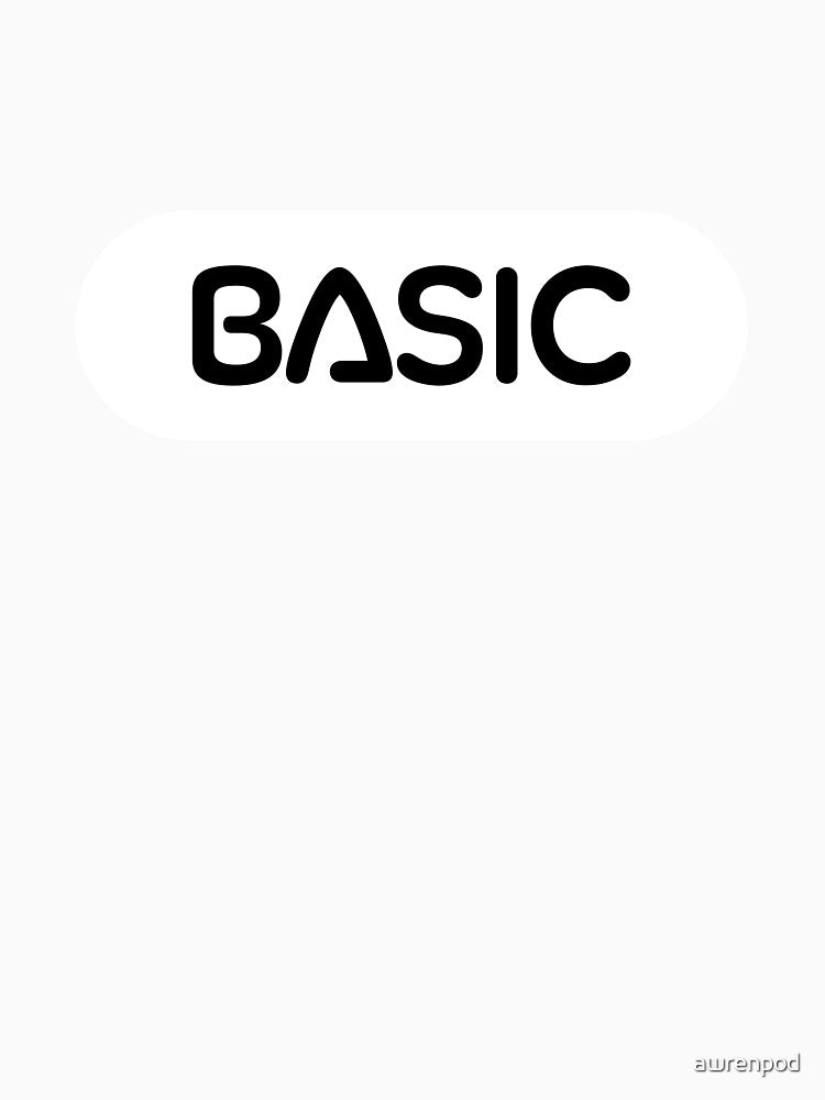 BASIC by awrenpod