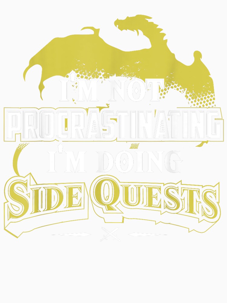 Great Gaming Gifts for Video Gamer RPG Gamer T-Shirt: I'm Doing Side Quests by animal-x1