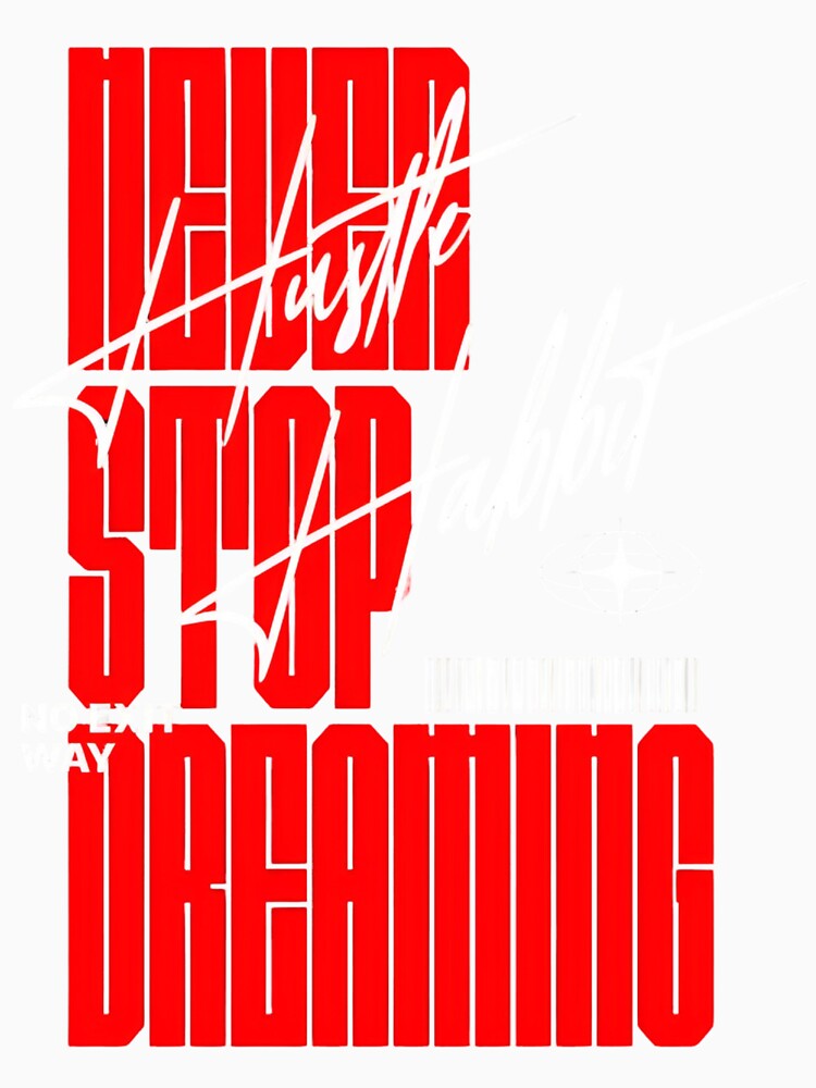 NEVER STOP DREAMING | Graphic Sweatshirt by Fuziese