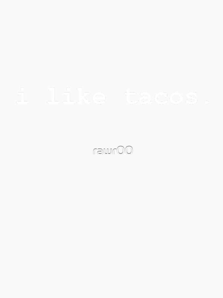 I Like Tacos Minimalist Funny Taco Lover T-Shirt T-Shirt by rawr00
