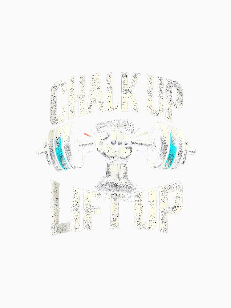 Chalk up Lift up - Barbell Bodybuilding by JoyJRamos