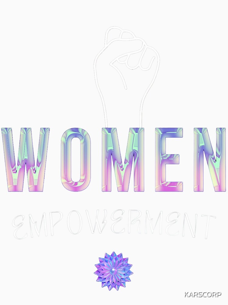 Woman Empowerment Unique Printed T-Shirt by KARSCORP