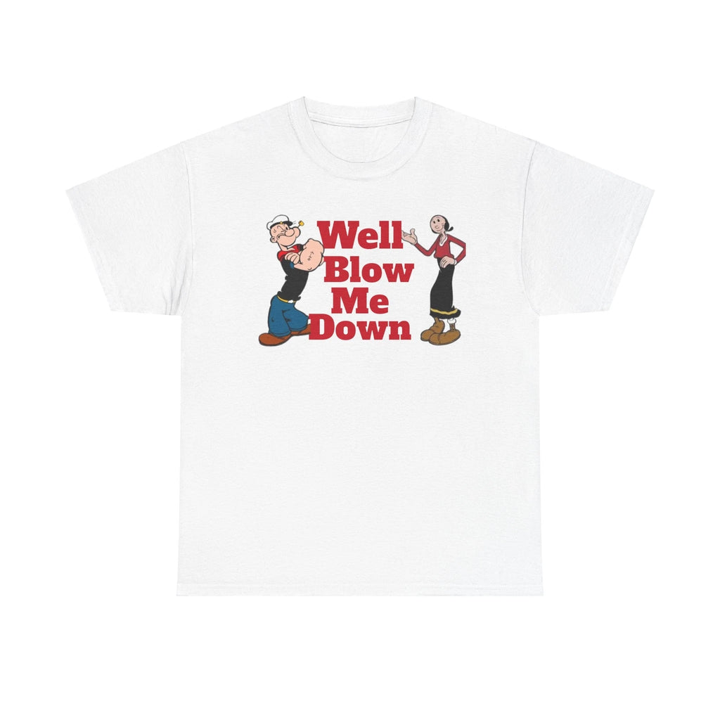 Popeye Blow Me Down Unisex Heavy Cotton Tee