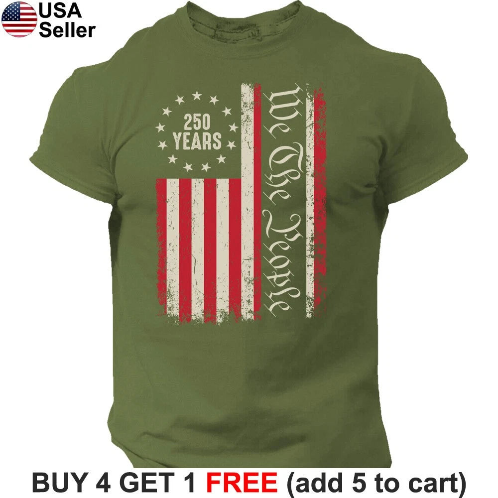 We The People T-Shirt 250 Years 250th Anniversary USA America Flag Freedom BTF13