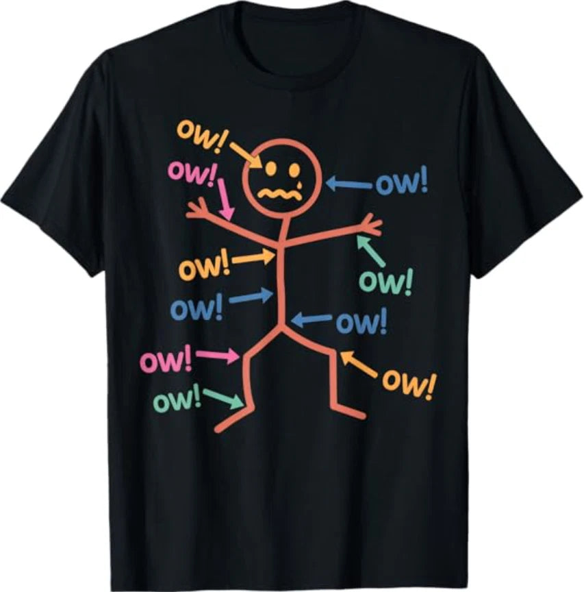 Funny Ow Ow Ow Ow Saying Body Pain Character Humor Sarcastic T-Shirt