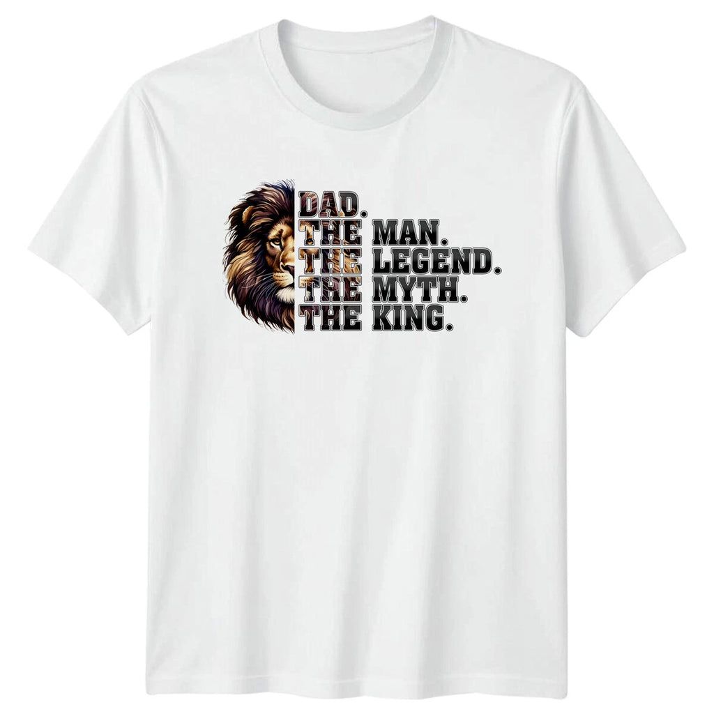 Dad The Man The Legend The Myth The King Lion T-Shirt Father's Day