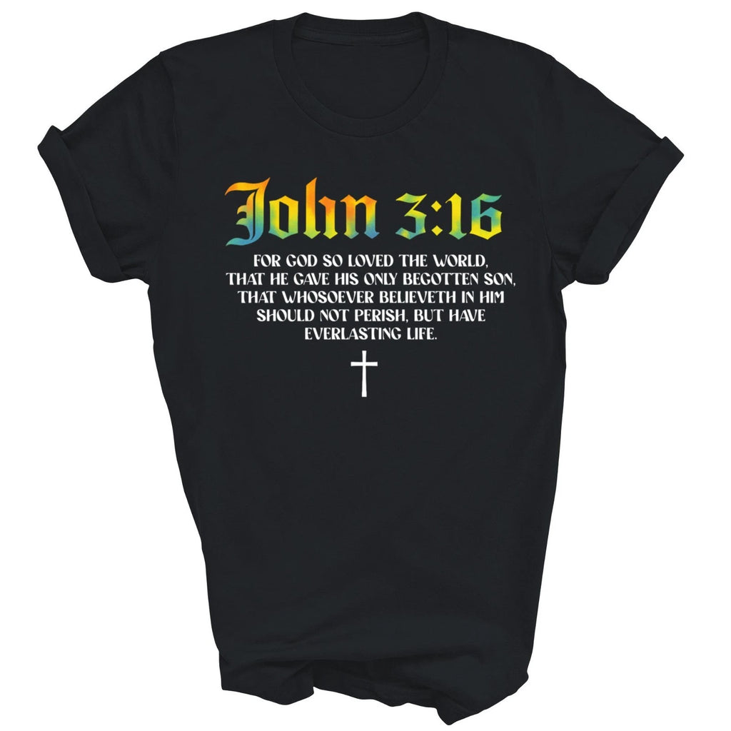John 3 16 Bible Verse Scripture Christian Unisex Shirt Gift T-Shirt