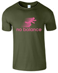 No Balance Mens T-Shirt New Funny Running Motivation Success Gifts Causal Tee