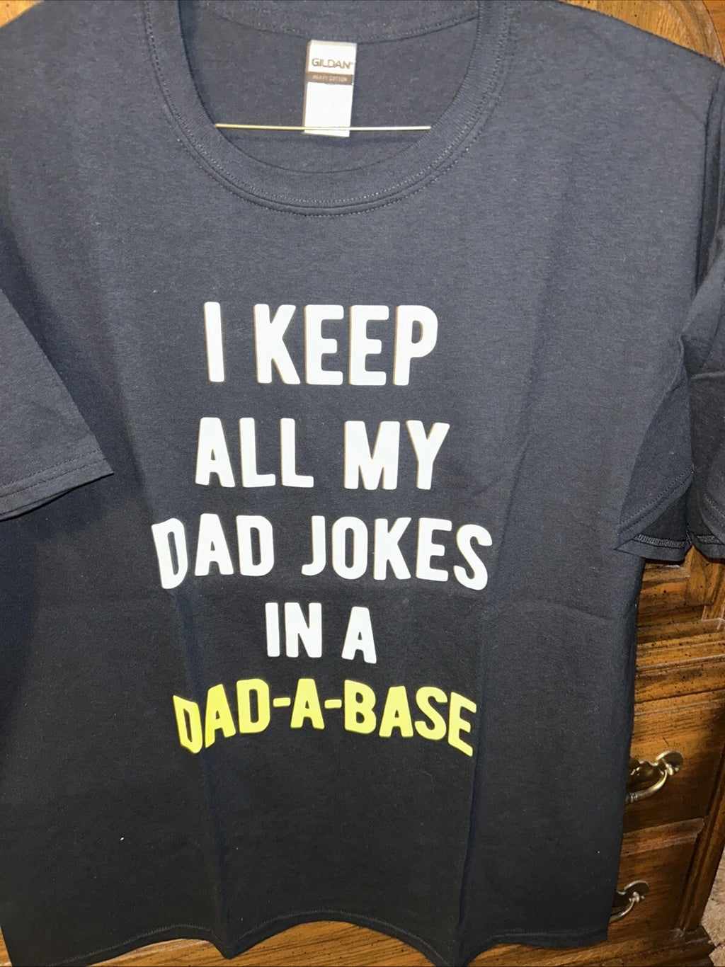 Fathers Day /Men’s Dad Jokes Shirt “I Keep All My Dad Jokes In A Dad-a-base” XL