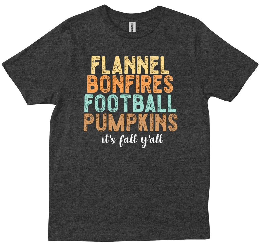 Flannel Bonfires Football Pumpkins Its Fall Y'all Saying Friend Trendy T-shirt