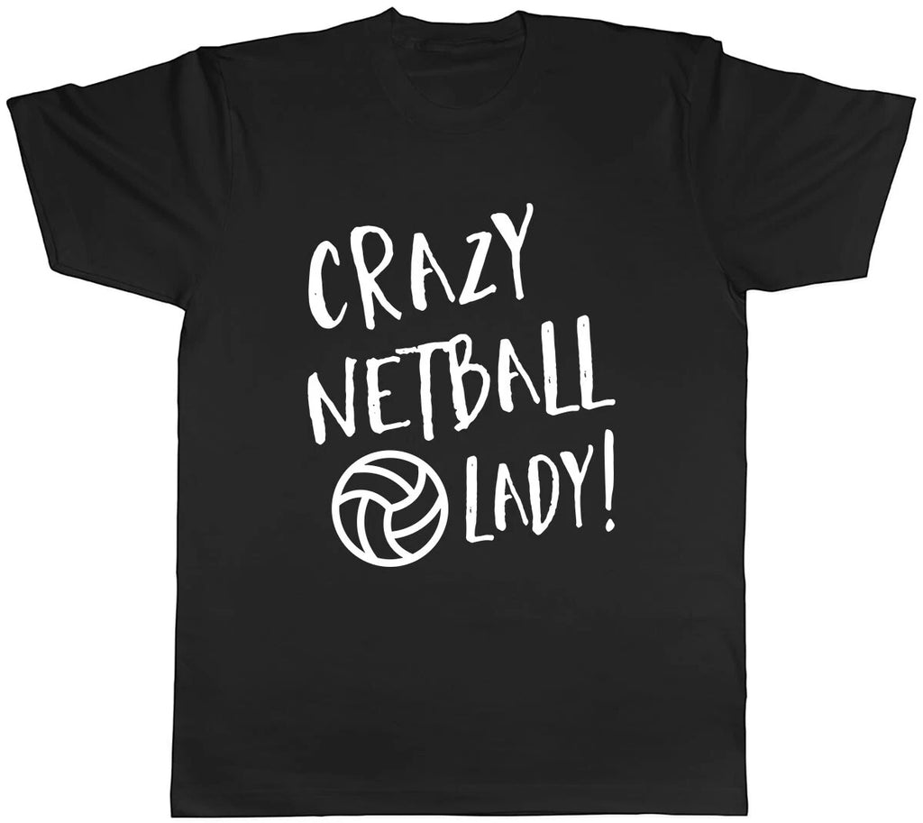 Crazy Netball Lady Mens Unisex T-Shirt Tee
