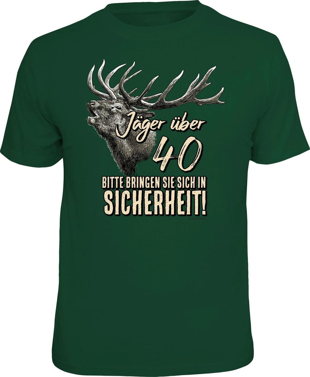 40th Birthday T-Shirt Hunter Over 40 Men Hunting Quote Humor Gift Dark Green