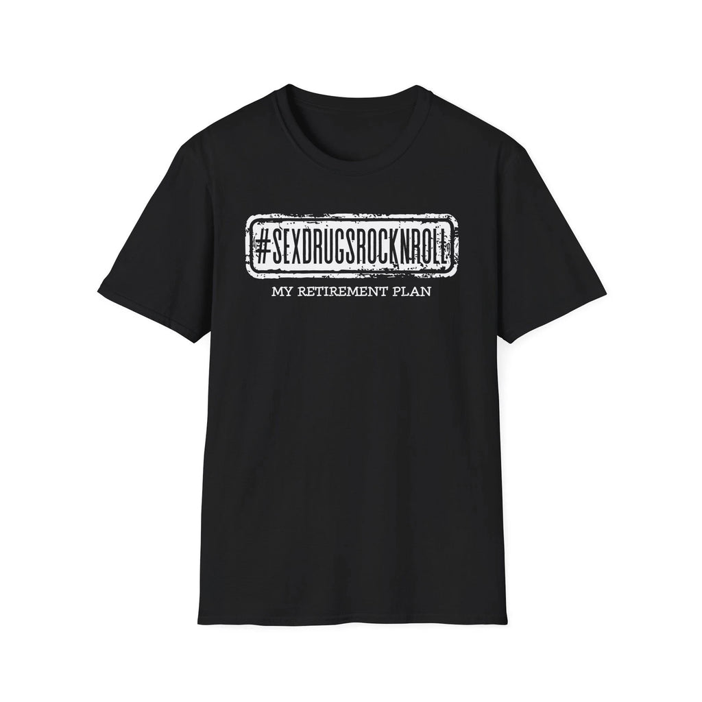 Vintage “#SEXDRUGSROCKNROLL My Retirement Plan” Shirt, Funny Sarcastic Rock Tee