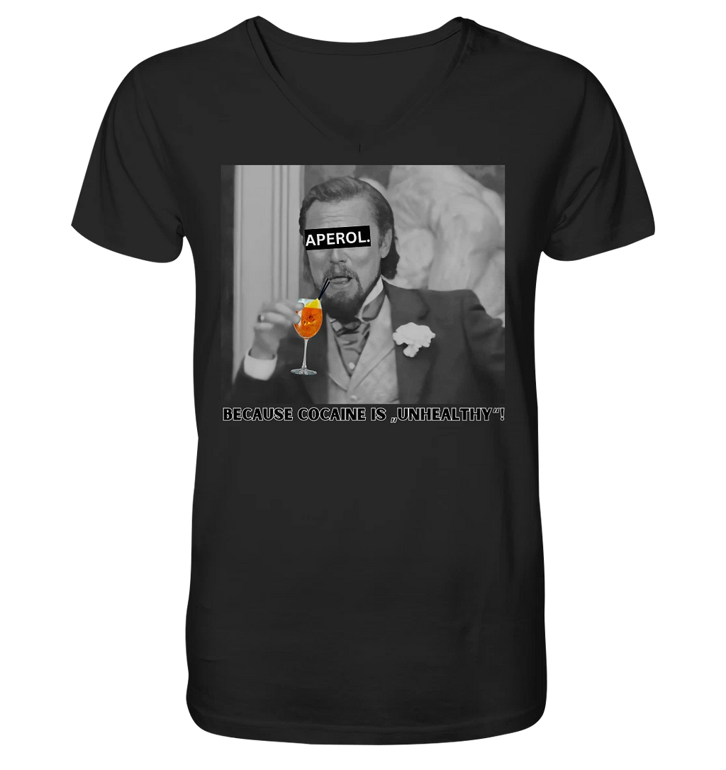 Aperol. - Because cocaine is "unhealthy"! - Meme - Django - Leonardo DiCaprio -