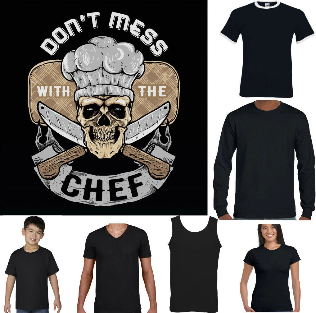 CHEF T-SHIRT Mens Funny Cooking BBQ Don't Mess With The Fathers Day Baking Top