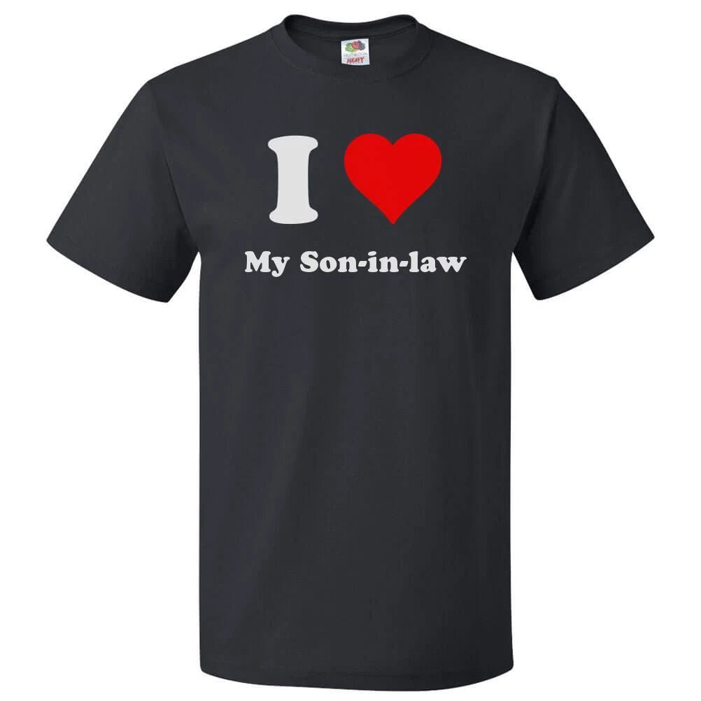 I Love My Son-in-law T shirt I Heart My Son-in-law Tee
