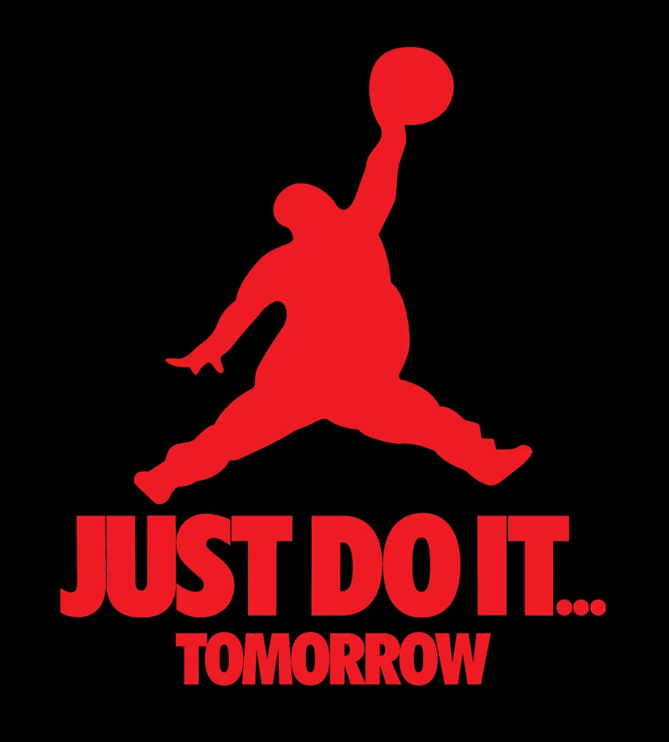 Just Do It Tomorrow parody shirt Funny Procrastination basketball red black