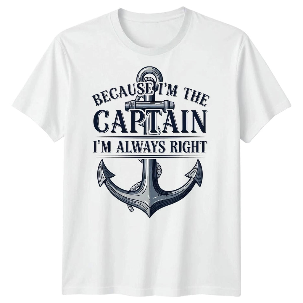 Anchor Nautical Maritime Humor Because Im The Captain Mens T-Shirt