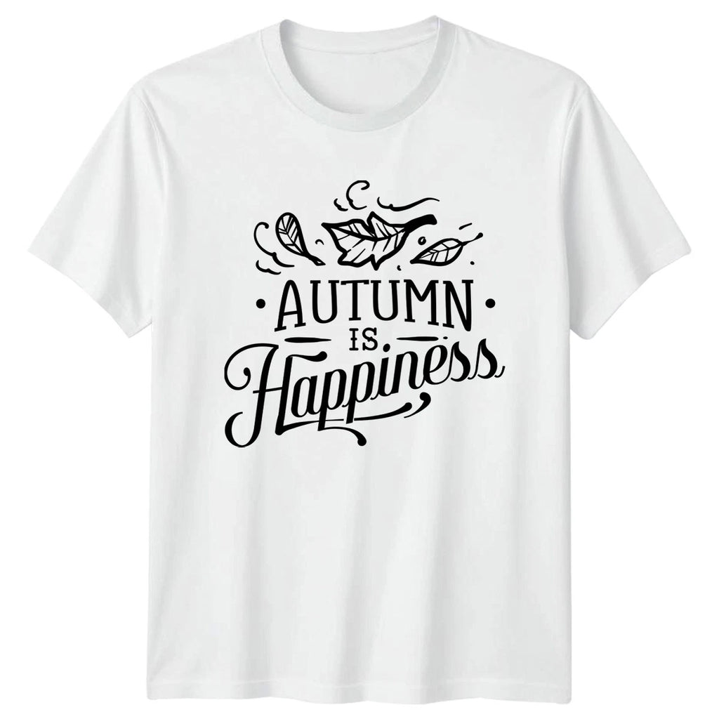 Autumn Is Happiness T-Shirt Fall Seasonal Quote Gift For Him And Her