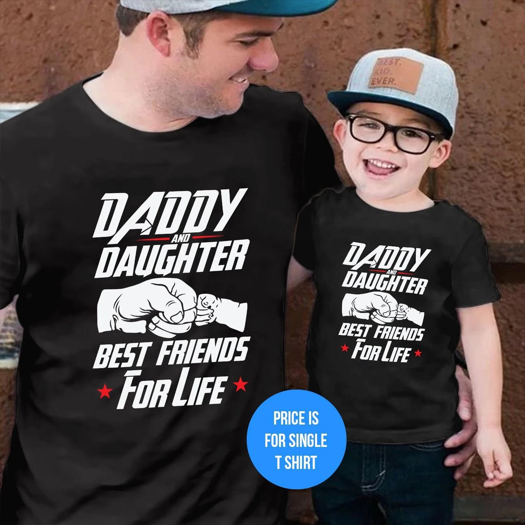 T-SHIRT (1117) Daddy And Daughter Best friend for life Father's Day Gift Tshirt