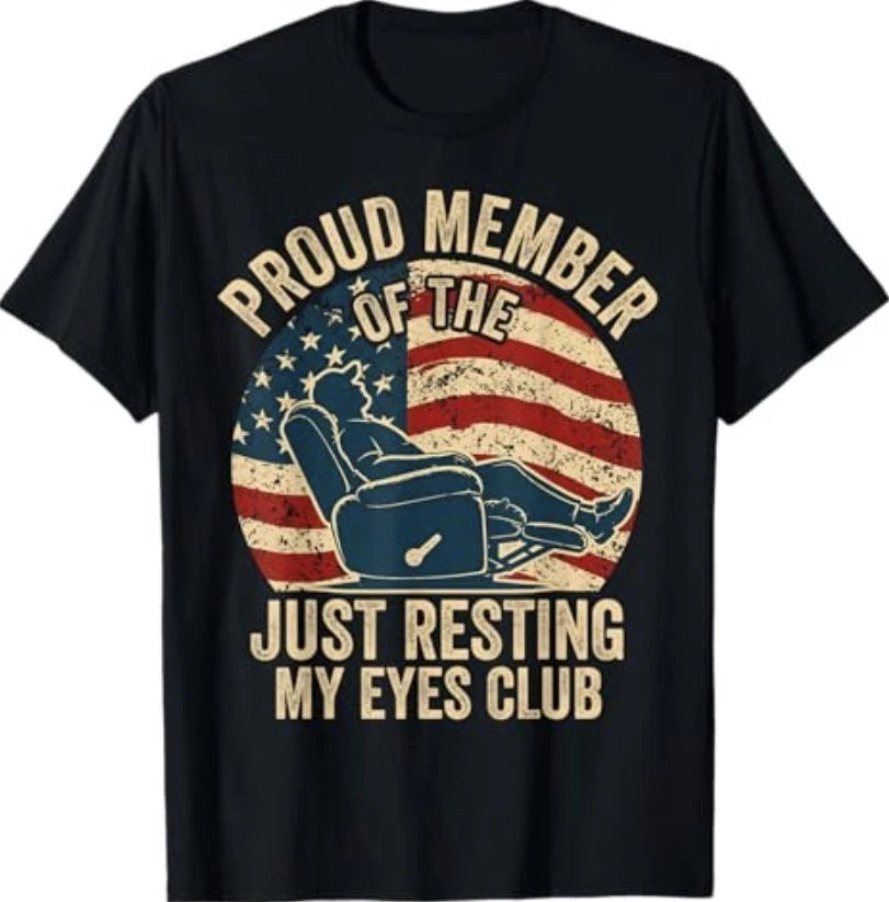 Proud Member of The Just Resting My Eyes Club Father's Day T-Shirt