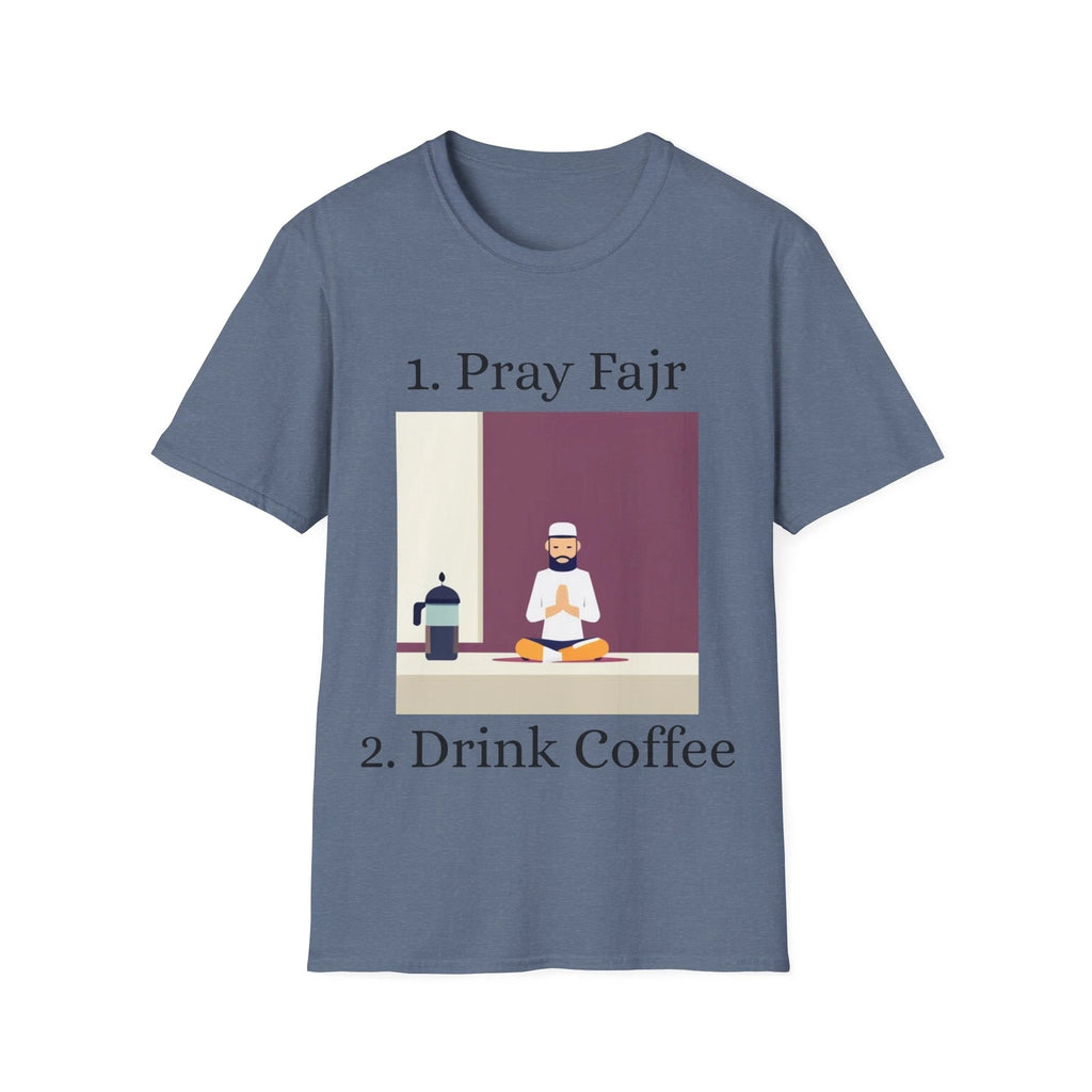 Pray Fajr, Drink Coffee Unisex Softstyle Muslim T-Shirt