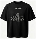Minimalist Graphic Tee | Dark | I’m Fine Funny T-Shirt | Sarcastic Humor Shirt