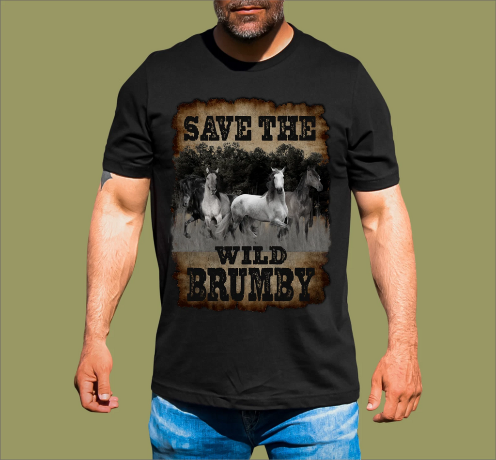 SAVE THE WILD BRUMBY. T-SHIRT
