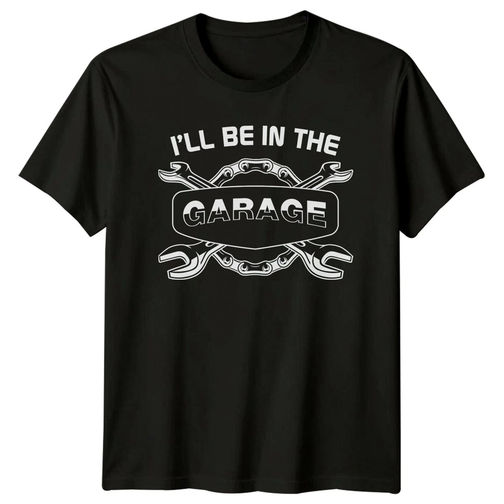 Ill Be In The Garage Mechanic Wrench Chains Auto T-Shirt