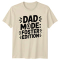 Dad Mode Foster Edition Mens T-Shirt Foster Dad Parenting Fathers Day Gift