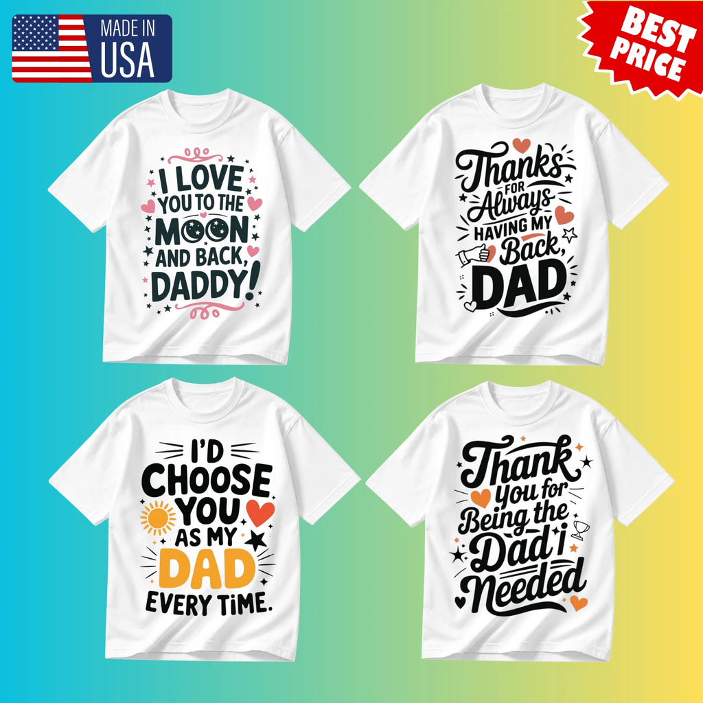 Funny Dad Love Shirt Bundle Father’s Day Gift Tee Set Cute Daddy Quotes T-Shirt