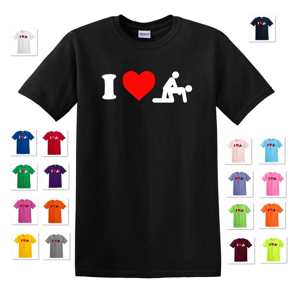 I HEART DOG*Y STYLE LOVE SEX COMICAL COLLEGE DIRTY ADULT HUMOR GIFT TEE T-SHIRT
