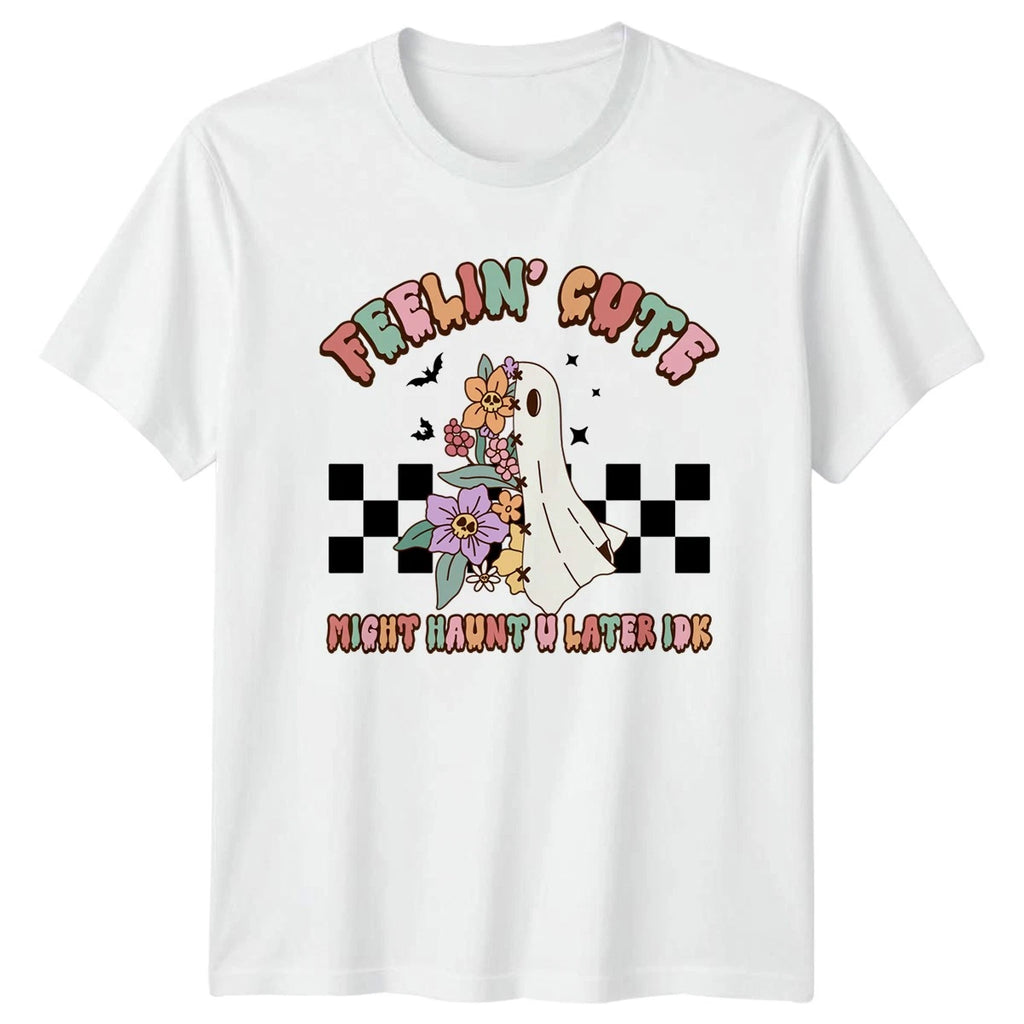 Feelin Cute Might Haunt U Womens T-Shirt Groovy Ghost Halloween Gift For Her
