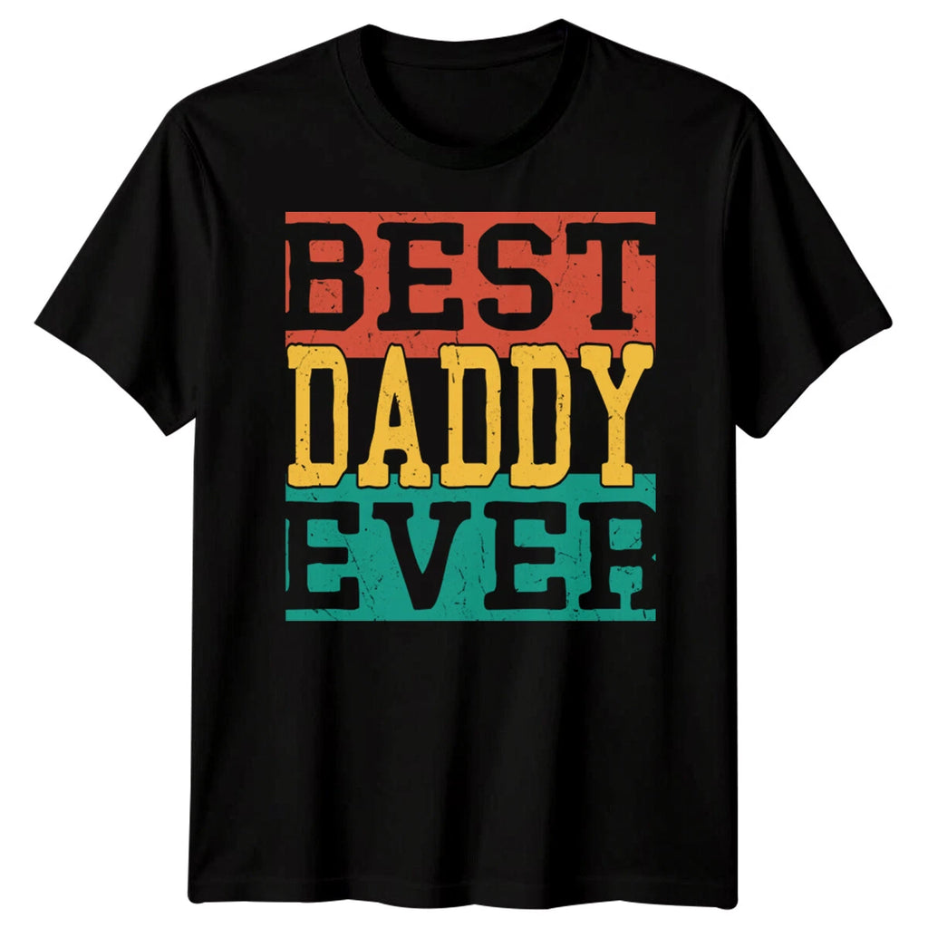 Mens Best Daddy Ever Funny Fathers Day T-Shirt Tee Best Dad Ever Papa Life #FD