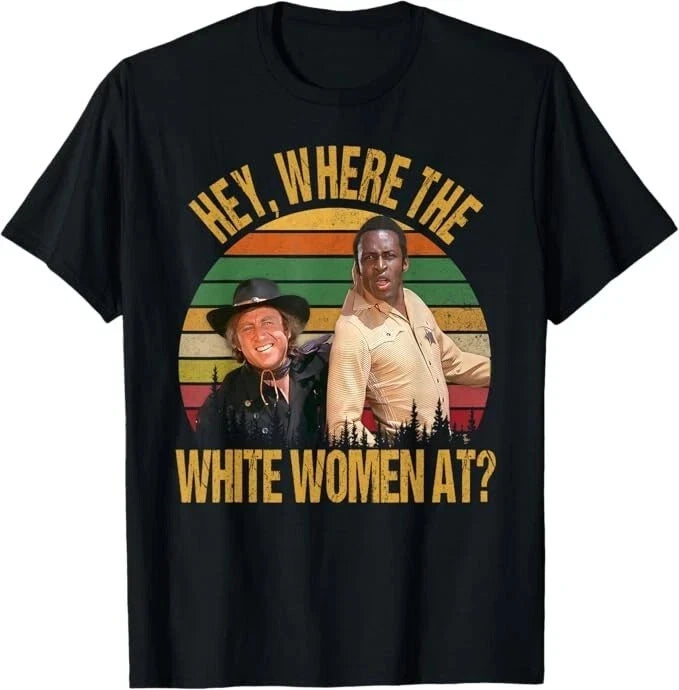 Funny Where The White Women At Quotes Vintage T-Shirt