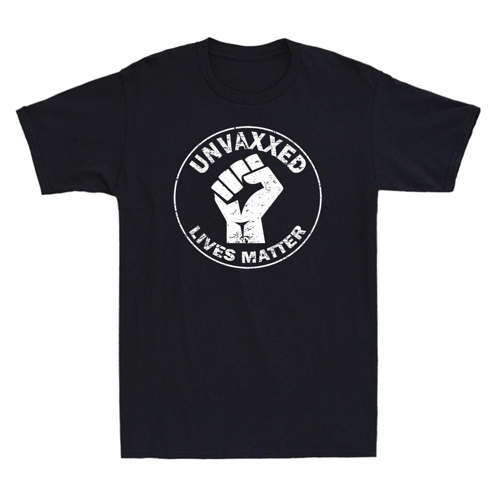 Unvaxxed Lives Matter Tee - Unvaccinated Funny Vaccine Joke Retro Men's T-shirt