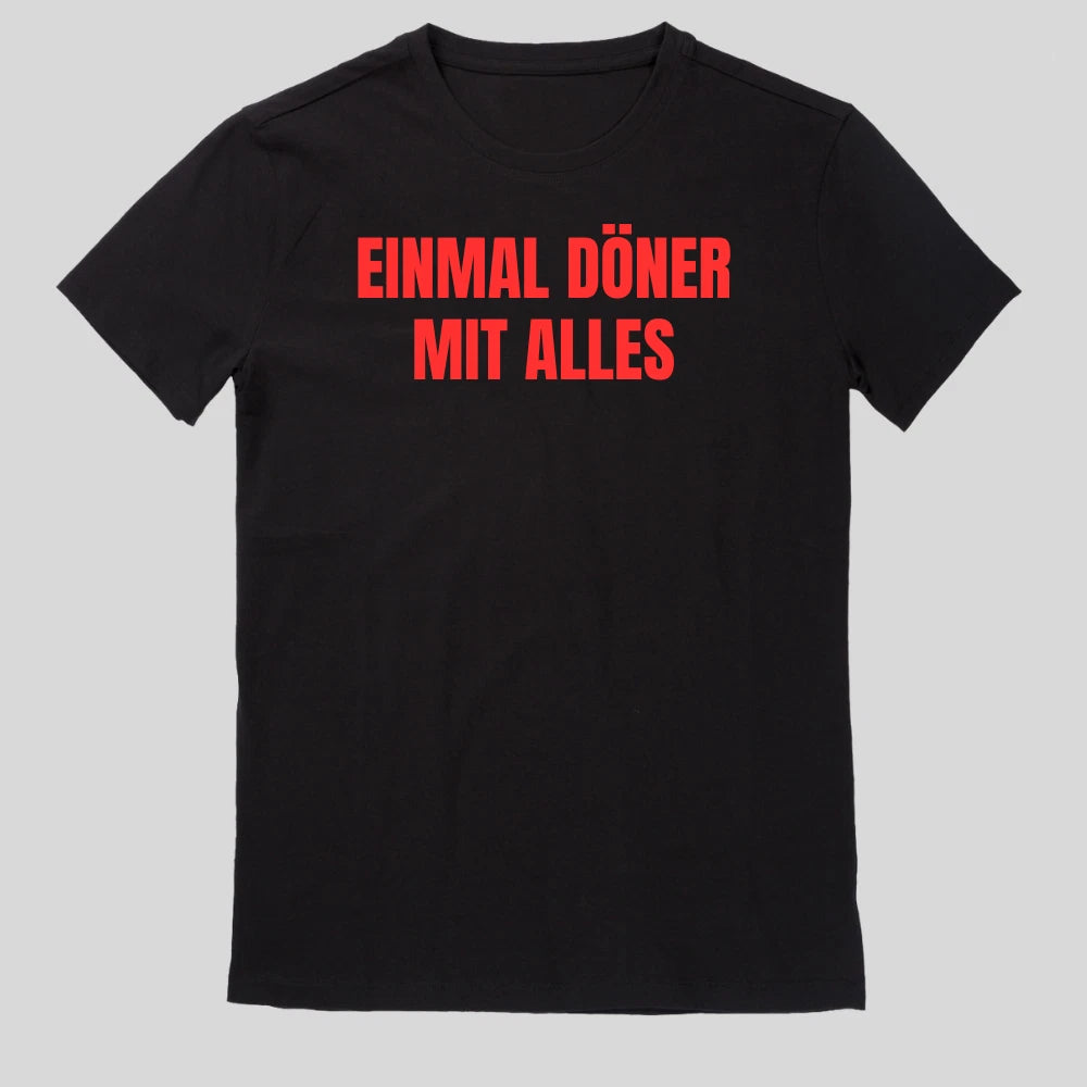 Once Kebab With Everything T-Shirt Fun Fun Sayings Funny Cartoon Size XS to 5XL