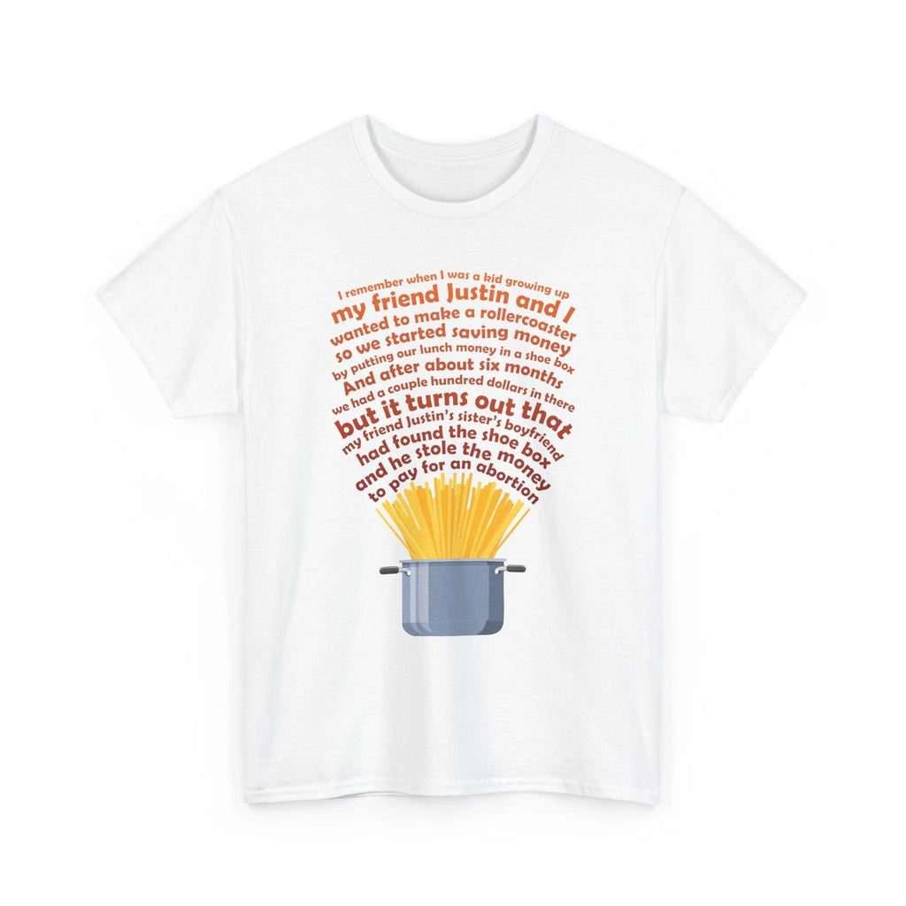 Justin's Sister's Boyfriend - Childhood Story Meme Graphic Gildan Cotton Tee