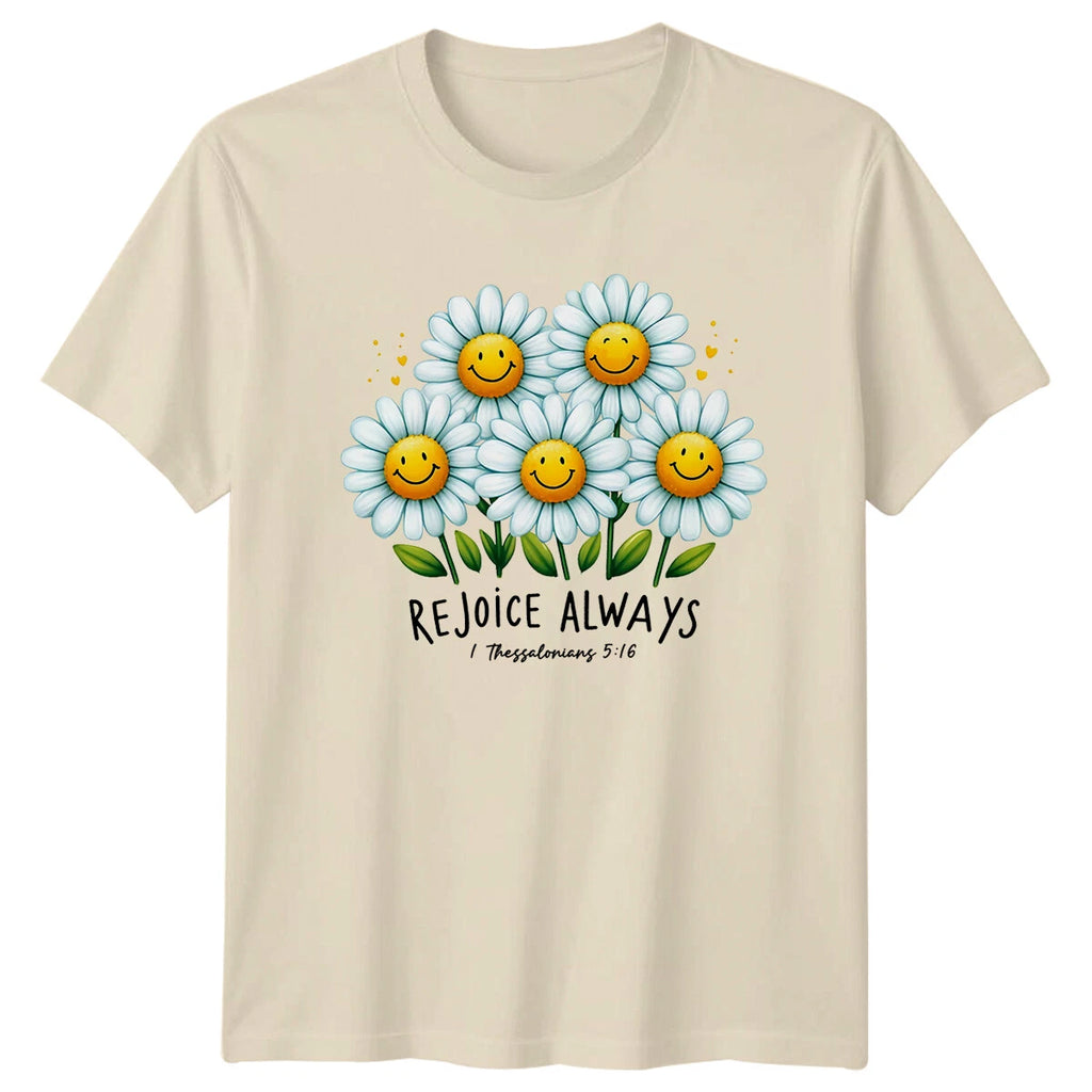 Rejoice Always Daisy T-Shirt, 1 Thessalonians 5:16 Christian Faith
